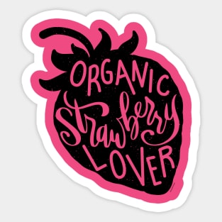 Organic Strawberry Lover Vegan Fruit Vegetarian Sticker